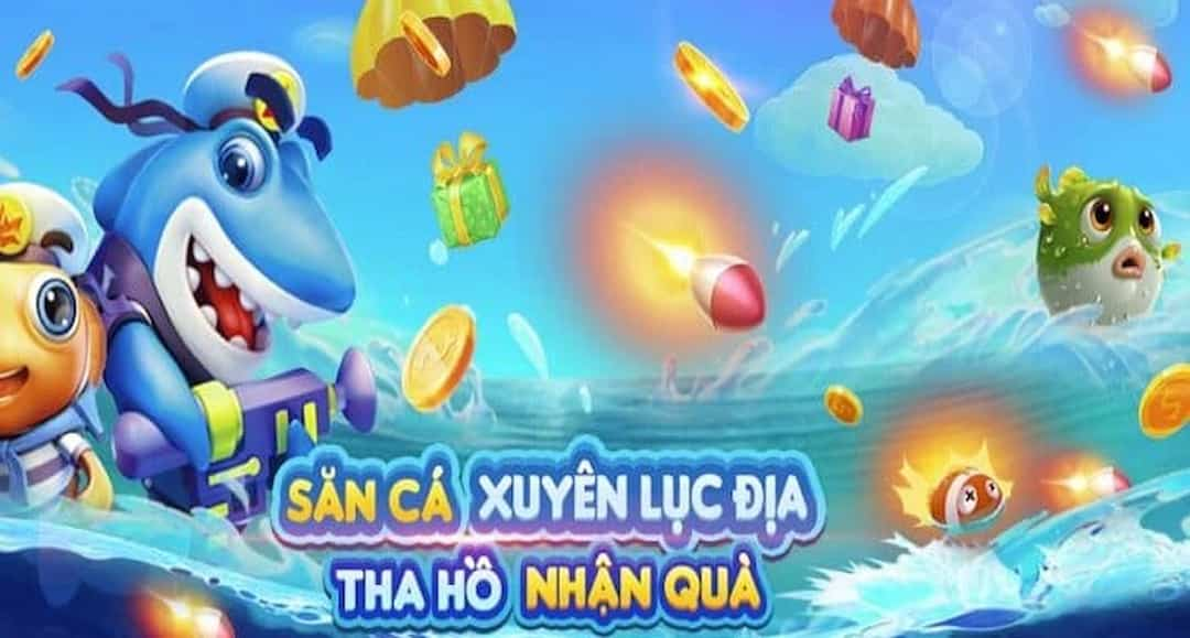 Trò chơi bắn cá đổi thưởng nổi tiếng cho bạn nhiều cơ hội nhận thưởng